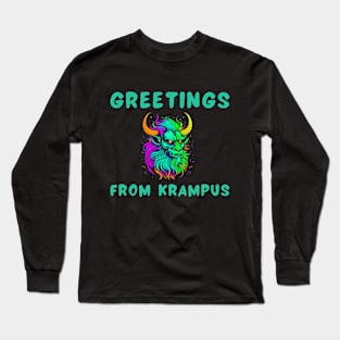 Greetings from Krampus Long Sleeve T-Shirt